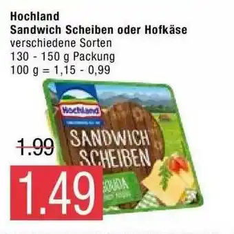 Marktkauf Hochland Sandwich Scheiben Oder Hofkäse Angebot