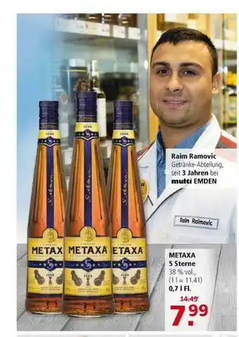 Multi Markt Raim Ramovic, Metaxa 5 Sterne Angebot