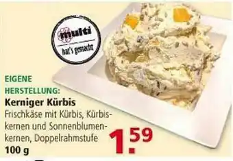 Multi Markt Eigene Herstellung: Kerniger Kürbis Angebot