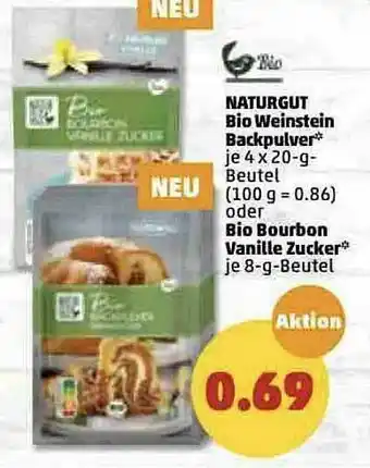 PENNY Naturgut Bio Weinstein Backpulver Oder Bio Bourbon Vanille Zucker Angebot