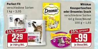 REWE Kaufpark Perfect Fit, Whiskascknuspertaschen Oder Dreamies Snack Angebot