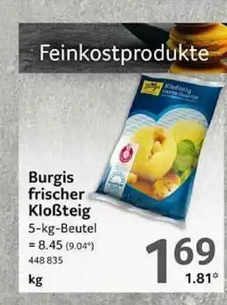 Selgros Burgis Frischer Kloßteig Angebot