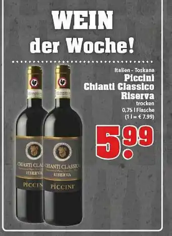 trinkgut Piccini Chianti Classico Riserva Angebot