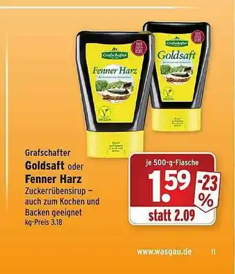 Wasgau Grafschafter Goldsaft Oder Fenner Harz Angebot