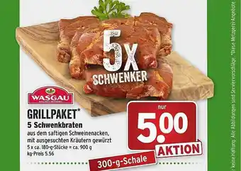 Wasgau Grillpaket 5 Schwenkbraten Angebot