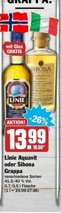 Hit Linie Aquavit Oder Sibona Grappa Angebot