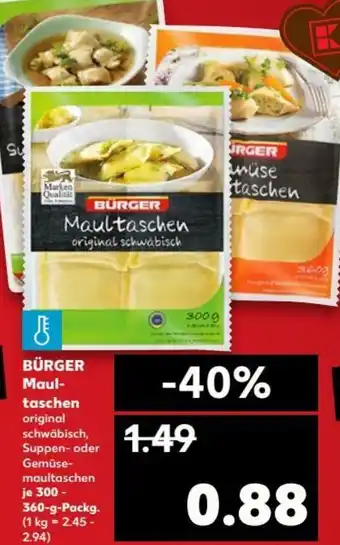 Kaufland Bürger Maultaschen 300-360g Angebot