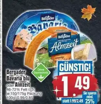 Edeka Bergader Bavaria Blu Oder Almzeit Angebot