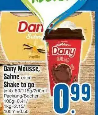 Edeka Dany Mousse, Sahne Oder Shake To Go Angebot