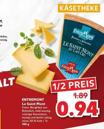 Kaufland Entremont Le Saint Mont Angebot