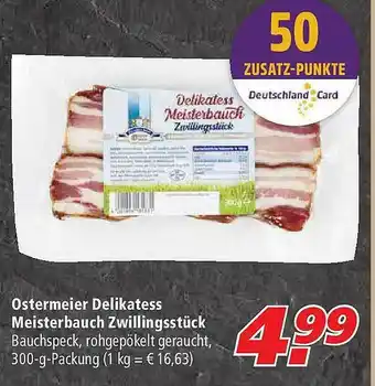 Marktkauf Ostermeier Delikatess Meisterbauch Zwillingsstück Angebot