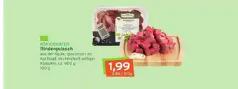 Naturgut Königshofer Rindergulasch Angebot