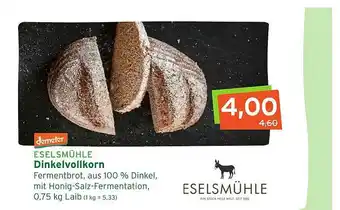 Naturgut Demeter Eselsmühle Dinkelvollkorn Angebot