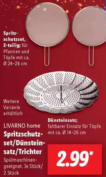 Lidl LIVARNO home Spritzschutzset/Dünsteinsatz/Trichter Angebot