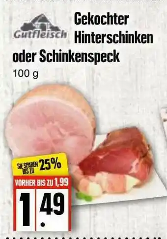 Edeka Frischemarkt Gutfleisch Gekochter Hinterschinken Oder Schinkenspeck Angebot