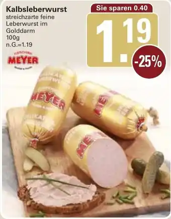 WEZ MEYER Kalbsleberwurst Angebot