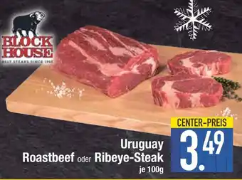 Edeka Block house uruguay roastbeef oder ribeye-steak Angebot