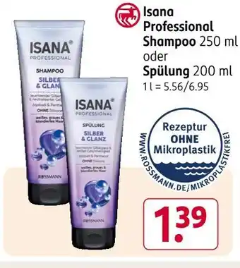 Rossmann Isana professional shampoo oder spülung Angebot