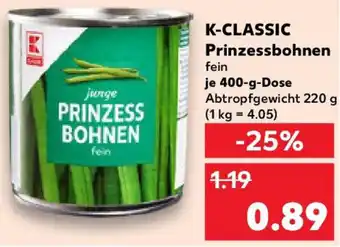 Kaufland K-CLASSIC Prinzessbohnen Angebot