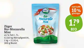 tegut Züger bio-mozzarella mini Angebot