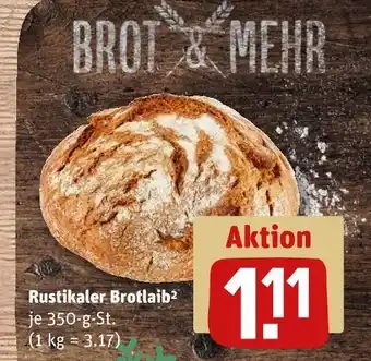 REWE Brot & mehr rustikaler brotlaib Angebot