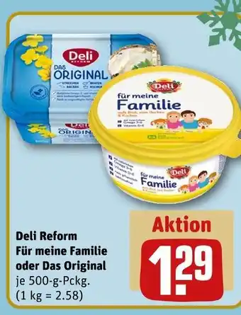 REWE Deli reform für meine familie oder das original Angebot