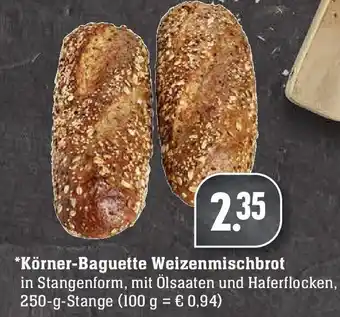 Edeka Körner Baguette Weizenmischbrot 250g Angebot