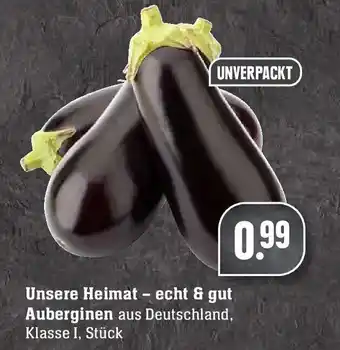 Edeka Unsere Heimat echt & gut Auberginen Angebot