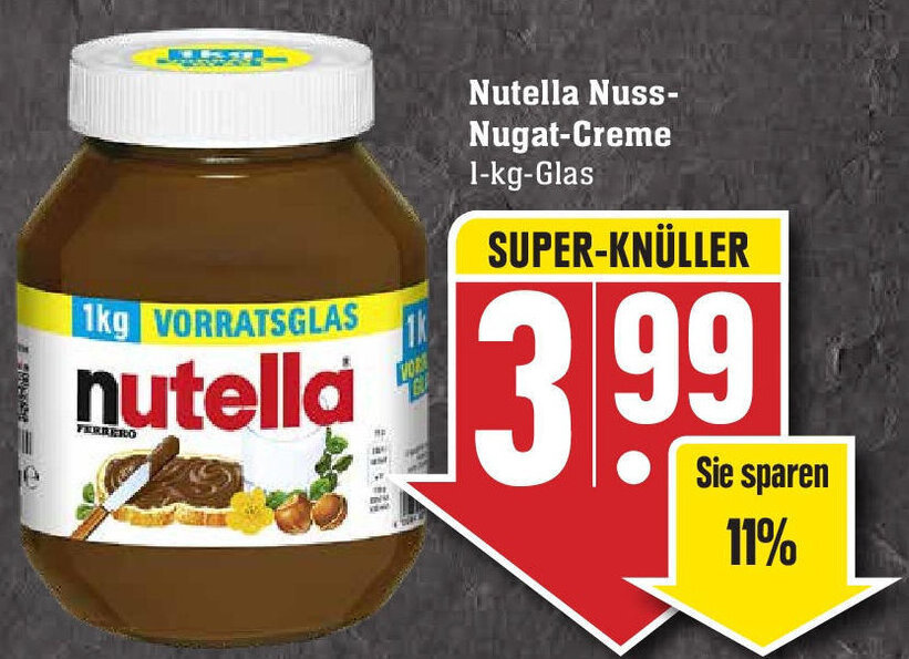 Nutella Nuss Nougat Creme 1kg Angebot bei Edeka