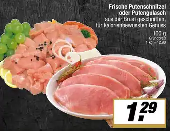 L. STROETMANN GROSSMARKT Frische Putenschnitzel oder Putengulasch Angebot