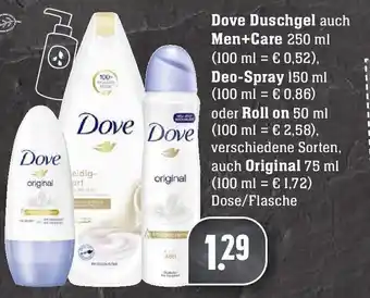 Edeka Dove Duschgel auch Men+Care 250ml, Deospray 150ml oder Roll On 50ml Angebot