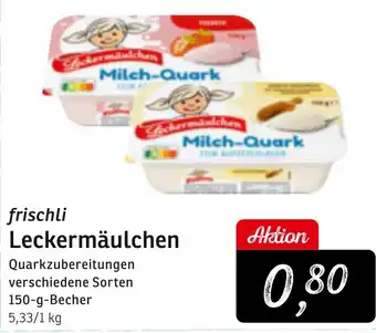 KONSUM frischli Leckermäulchen Angebot