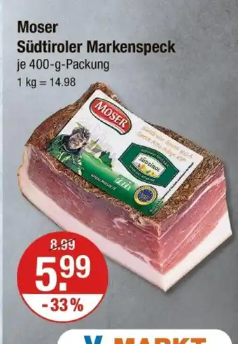 V Markt Moser südtiroler markenspeck Angebot