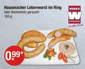 V Markt Weber wurstwaren hausmacher leberwurst im ring Angebot