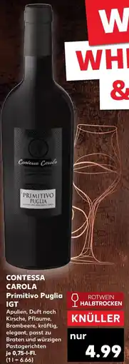 Kaufland CONTESSA CAROLA Primitivo Puglia IGT Angebot