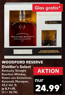 Kaufland WOODFORD RESERVE Distiller's Select Angebot