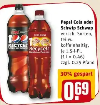 REWE PETZ Pepsi Cola oder Schwip Schwap 1,5L Angebot