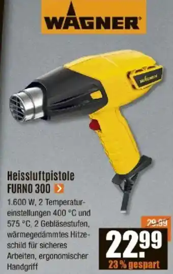 V Baumarkt WAGNER Heissluftpistole FURNO 300 Angebot