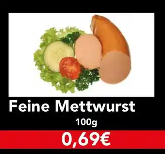 CAP Markt Feine Mettwurst 100g Angebot