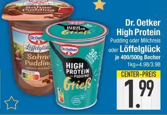 Edeka Dr. oetker high protein pudding oder milchreis oder löffelglück Angebot