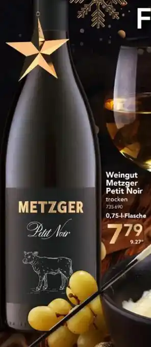 Selgros Weingut Metzger Petit Noir Angebot