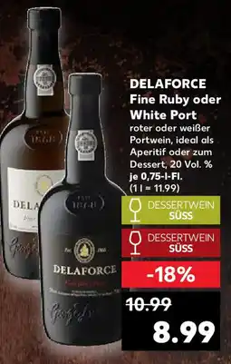 Kaufland DELAFORCE Fine Ruby oder White Port Angebot