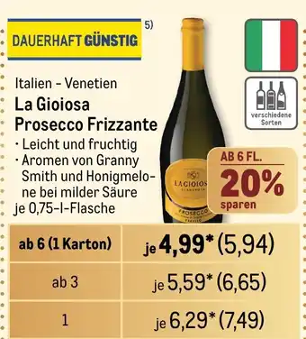 METRO La Gioiosa Prosecco Frizzante Angebot