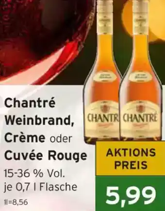 CAP Markt Chantré Weinbrand, Crème oder Cuvée Rouge Angebot