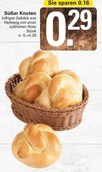 WEZ Süßer Knoten Angebot