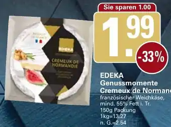 WEZ EDEKA Genussmomente Cremeux de Normandie Angebot