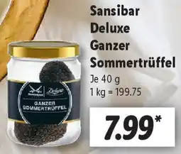 Lidl Sansibar Deluxe Ganzer Sommertrüffel Angebot