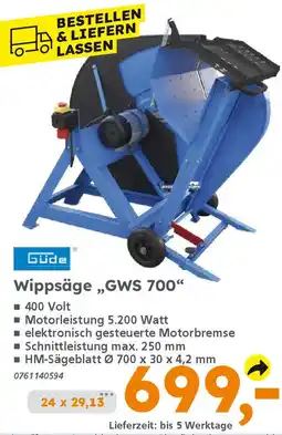 Globus Baumarkt Güde Wippsäge ,,GWS 700" Angebot