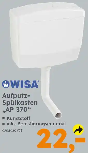 Globus Baumarkt WISA Aufputz Spülkasten ,,AP 370" Angebot