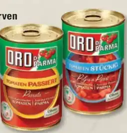 Marktkauf Oro di Parma Tomatenkonserven Angebot